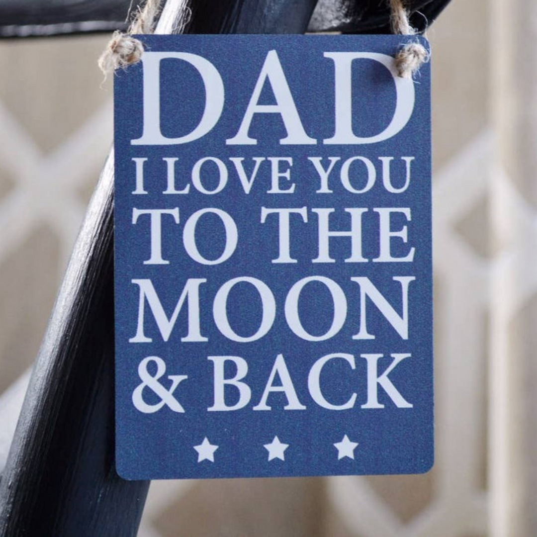 Dad Moon & Back Mini Metal Sign, 9cm