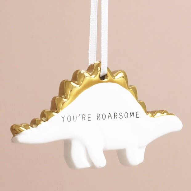 You're Roarsome Dinosaur Hanging Decoration