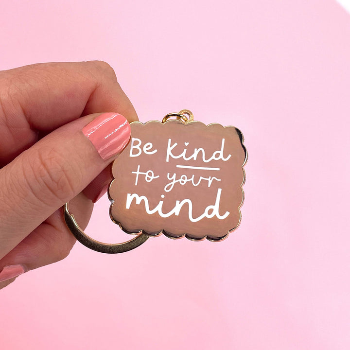 Be Kind to Your Mind Hard Enamel Keychain - The Eco Boutique 