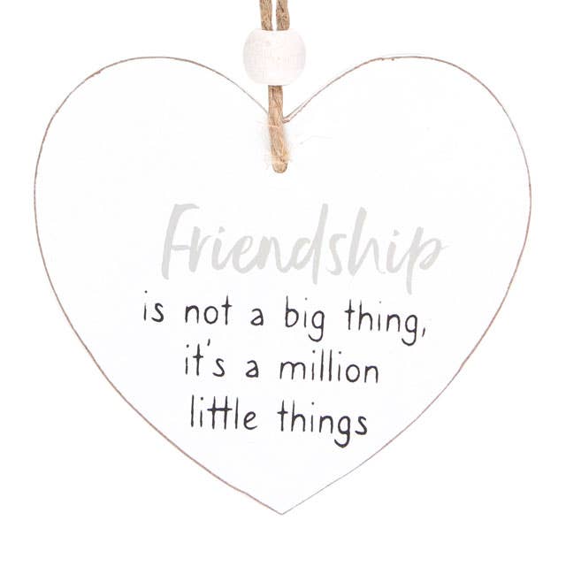 Friendship Is... Hanging Heart Sentiment Sign