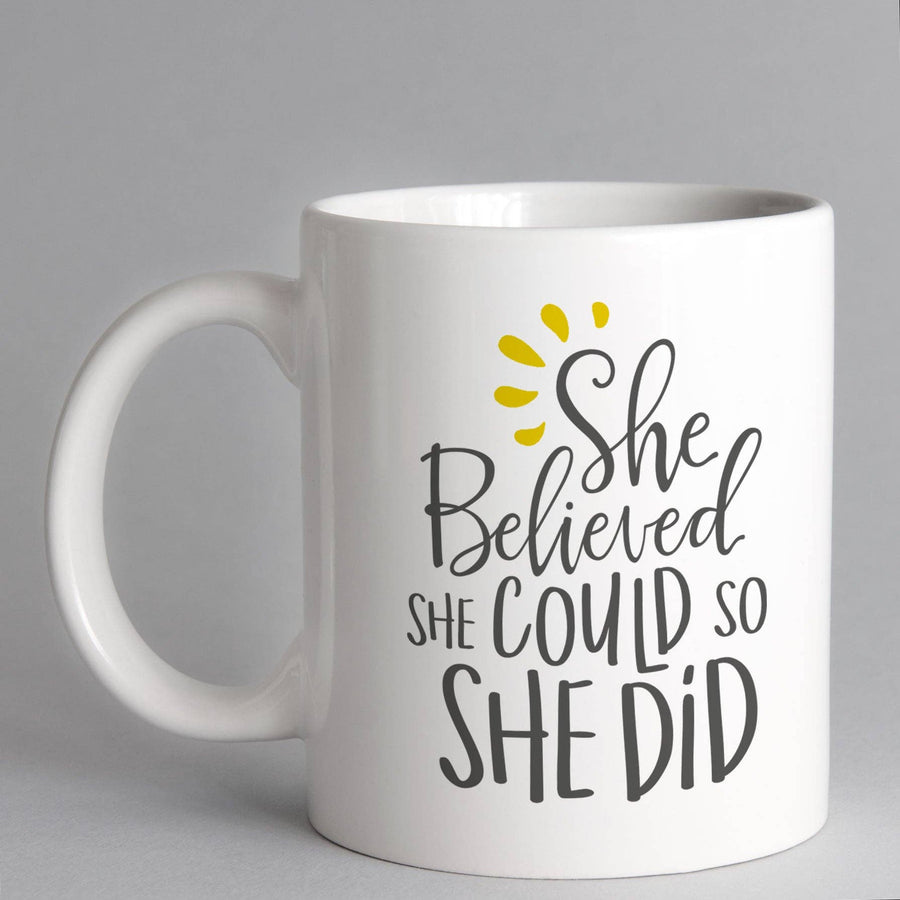 She Believed She Could So She Did Ceramic Mug
