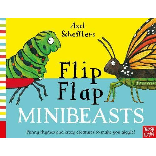 Flip flap book AXEL SCHEFFLERS FLIP FLAP MINIBEASTS Nosy Crow